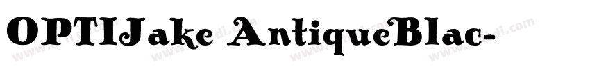 OPTIJake AntiqueBlac字体转换
